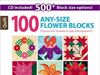 100 Any-Size Flower Blocks