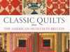 Classic Quilts from the American Museum in Britain